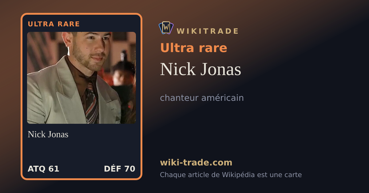 Nick Jonas — carte Ultra rare