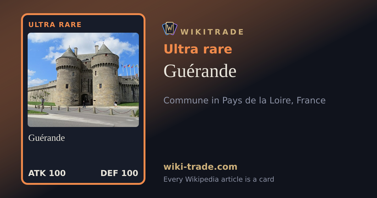 Guérande — Ultra rare card