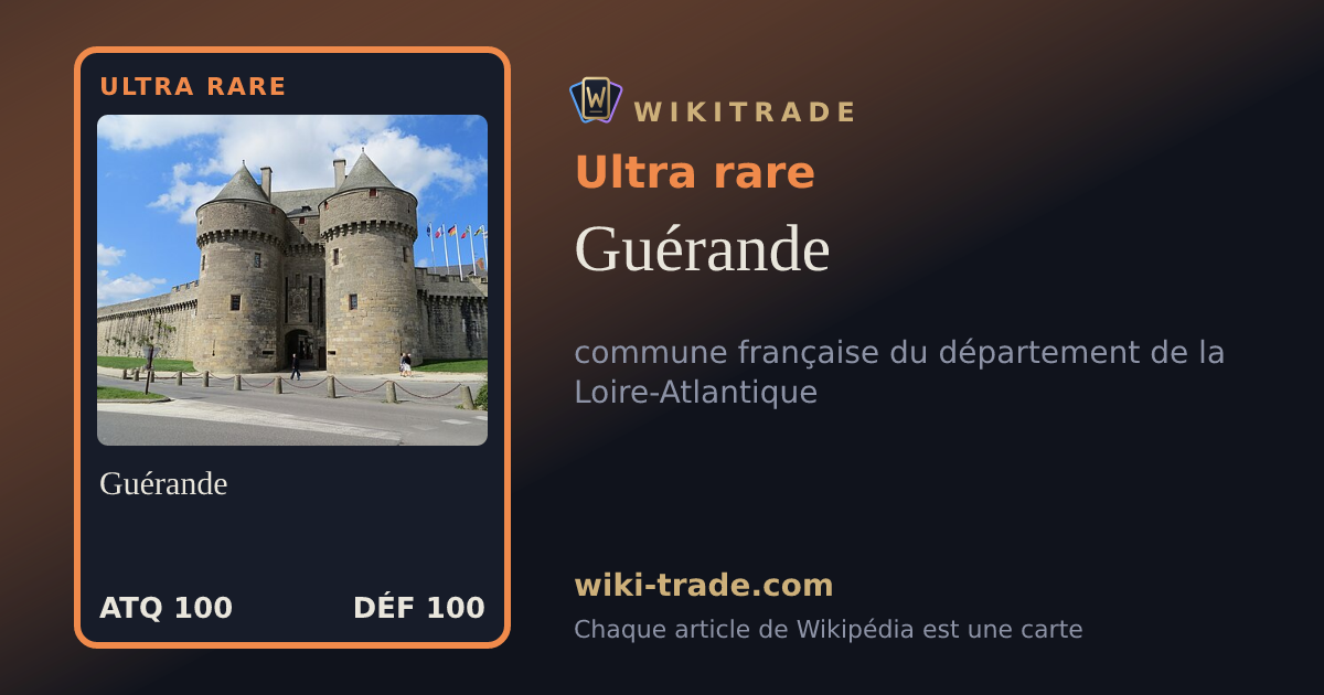 Guérande — carte Ultra rare