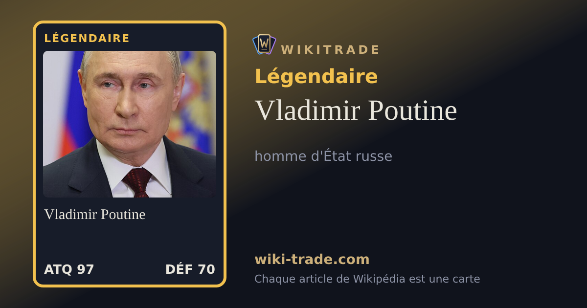 Vladimir Poutine — carte Légendaire