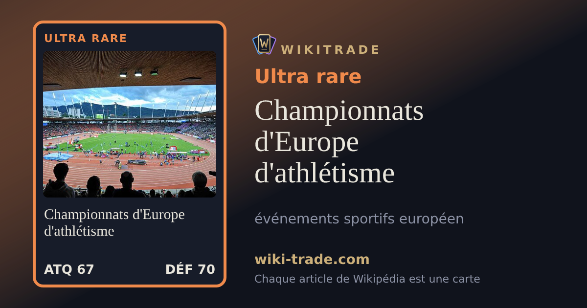 Championnats d'Europe d'athlétisme — carte Ultra rare