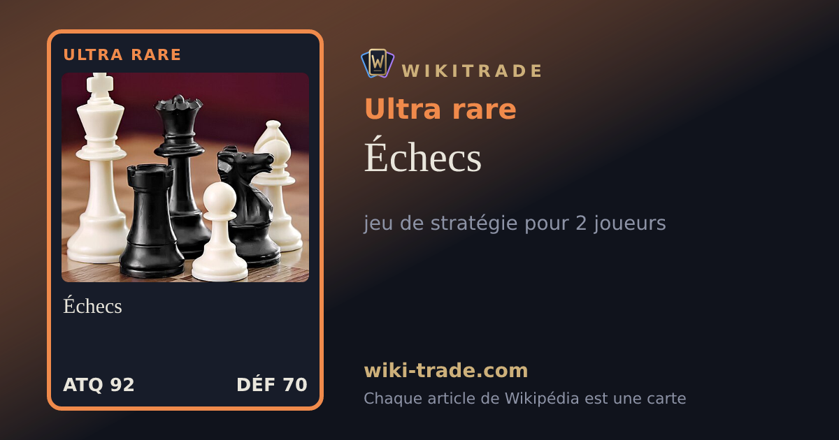 Échecs — carte Ultra rare