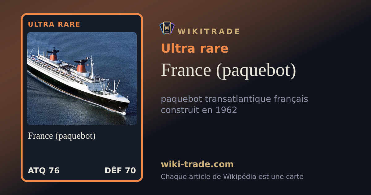 France (paquebot) — carte Ultra rare