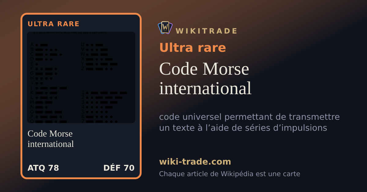 Code Morse international — carte Ultra rare
