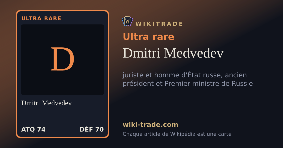 Dmitri Medvedev — carte Ultra rare