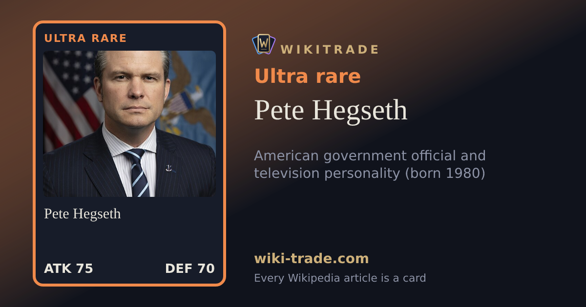 Pete Hegseth — Ultra rare card