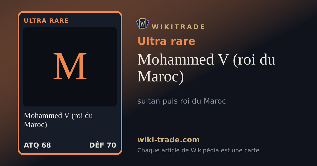 Mohammed V (roi du Maroc) — carte Ultra rare