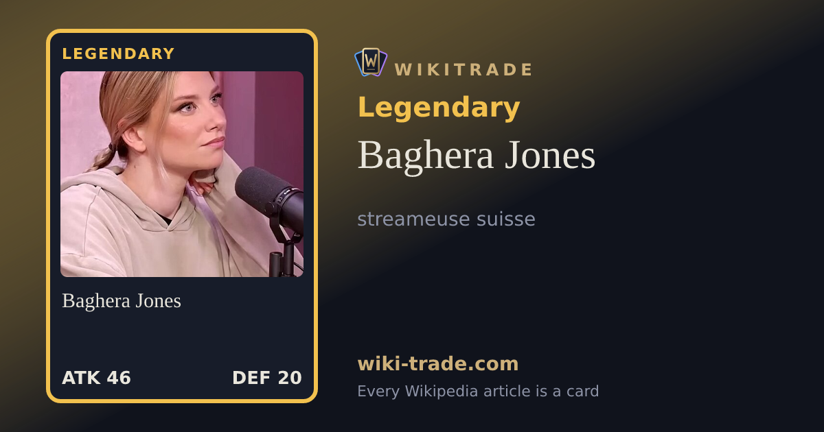 Baghera Jones — Legendary card