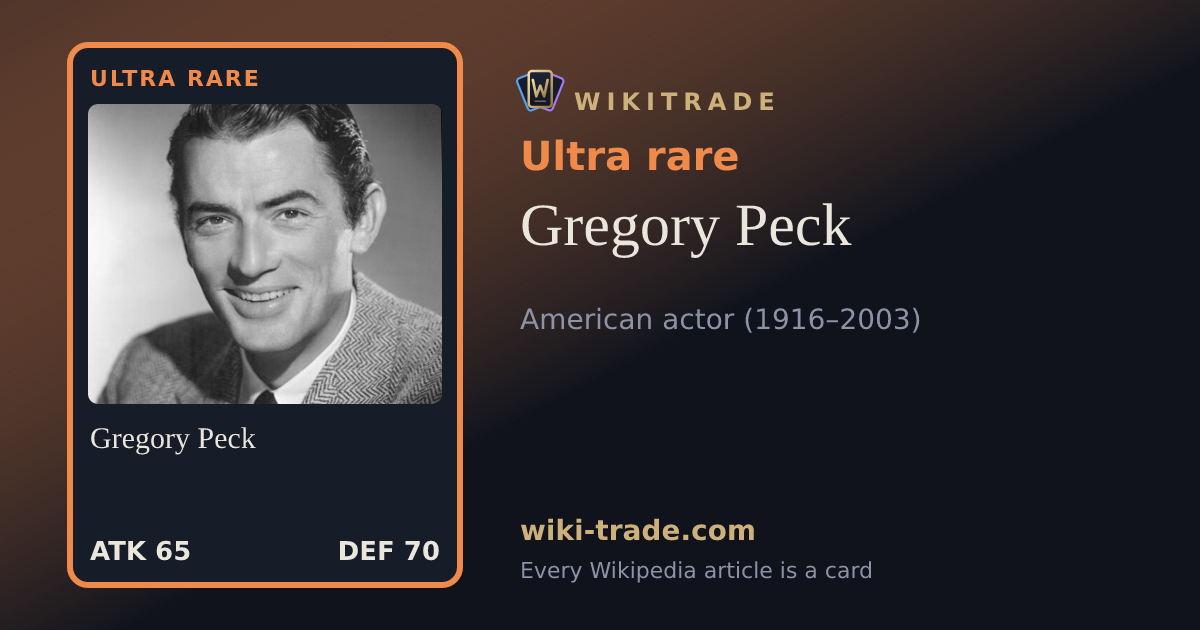 Gregory Peck — Ultra rare card