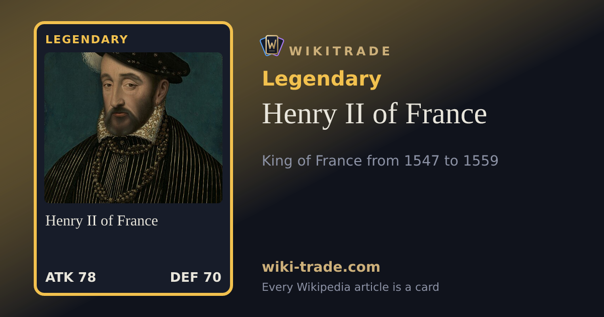Henry II of France — Legendary card