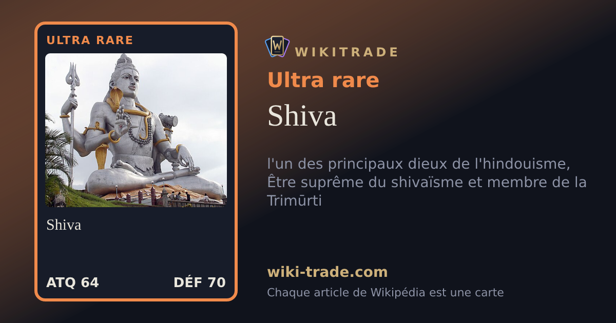 Shiva — carte Ultra rare