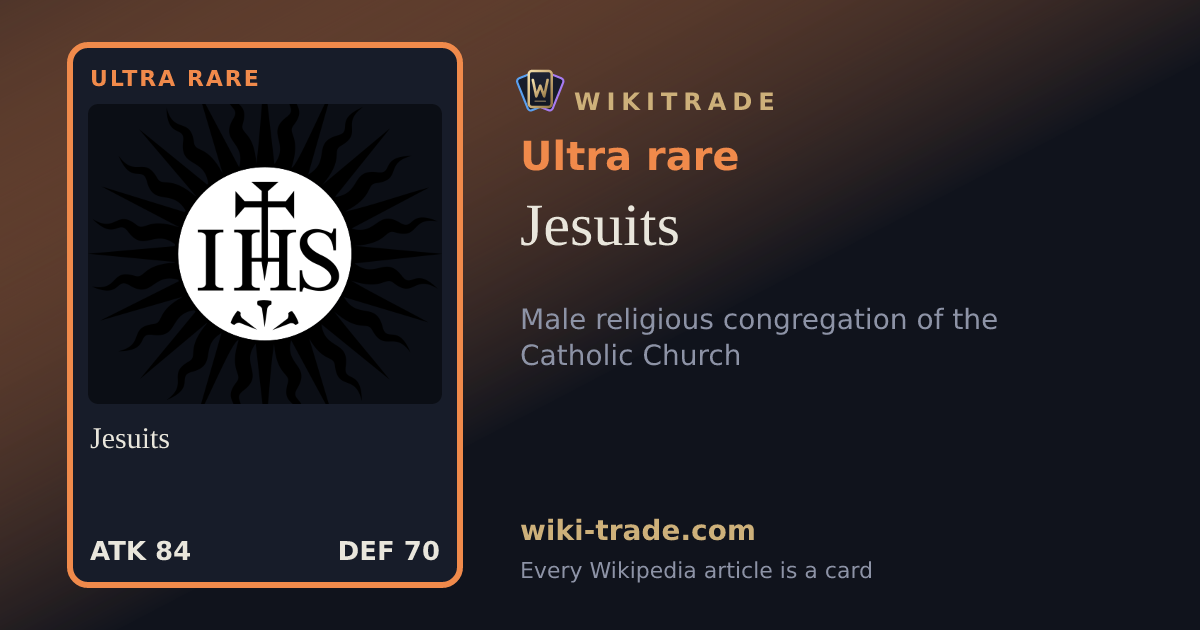 Jesuits — Ultra rare card