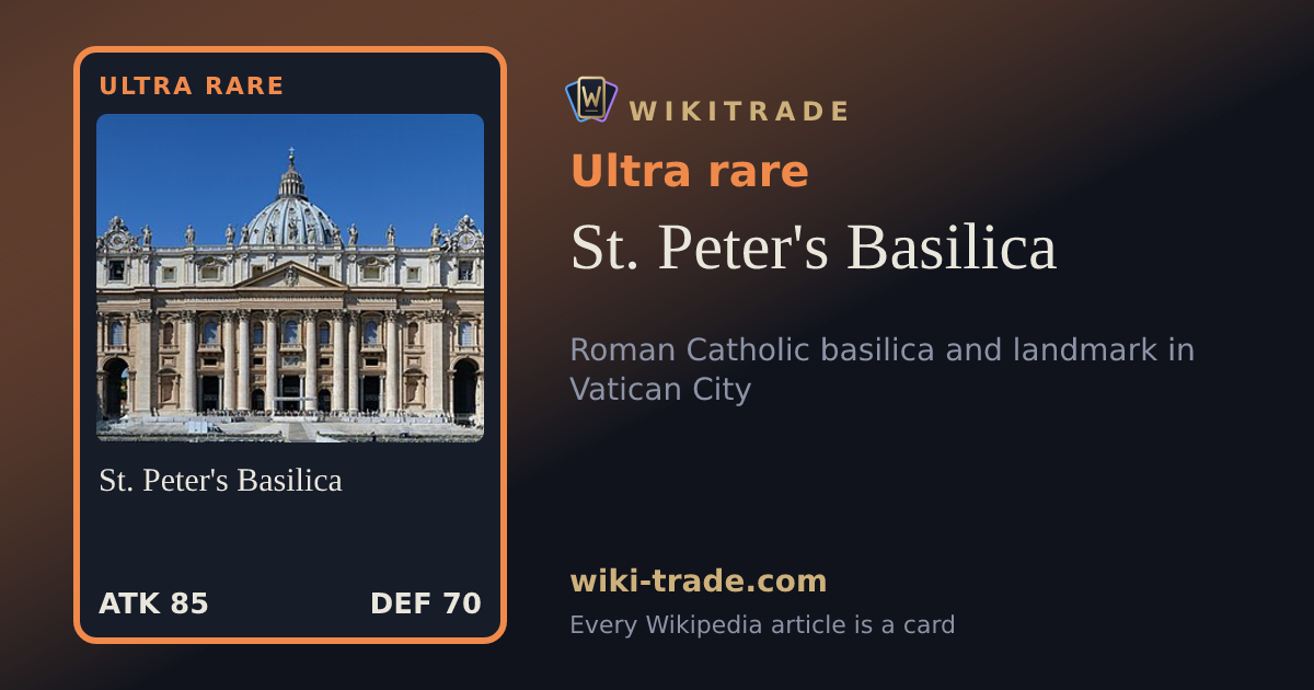 St. Peter's Basilica — Ultra rare card