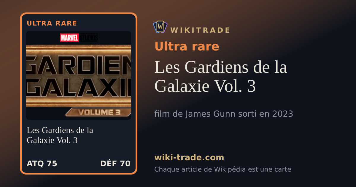Les Gardiens de la Galaxie Vol. 3 — carte Ultra rare