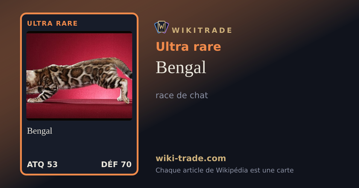 Bengal — carte Ultra rare