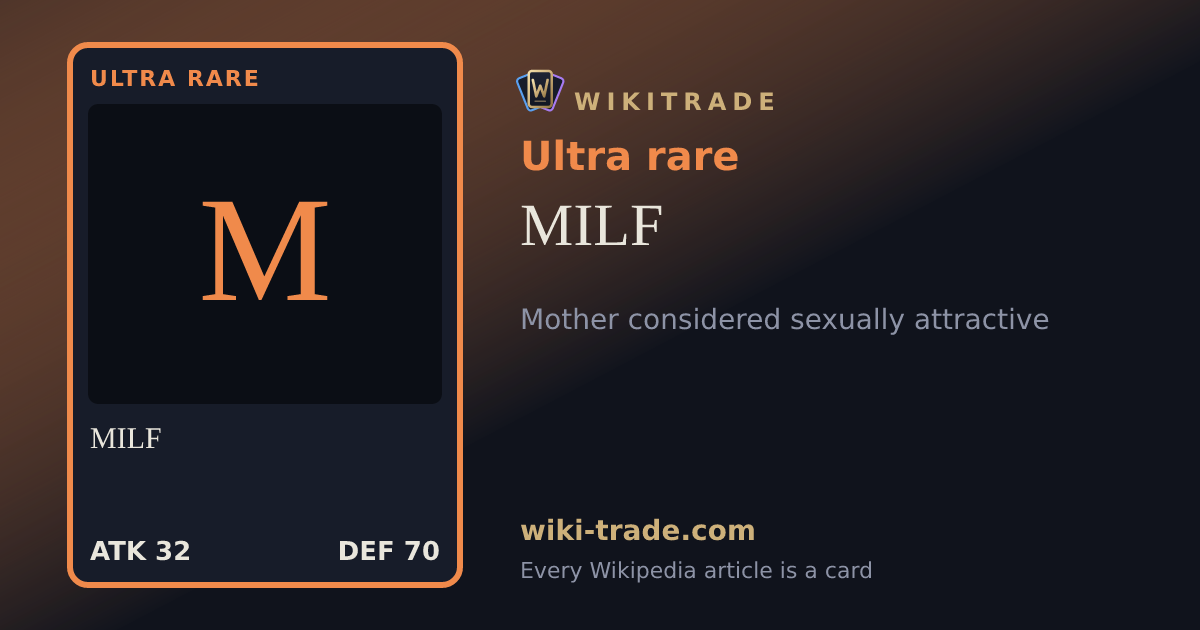 MILF — Ultra rare card