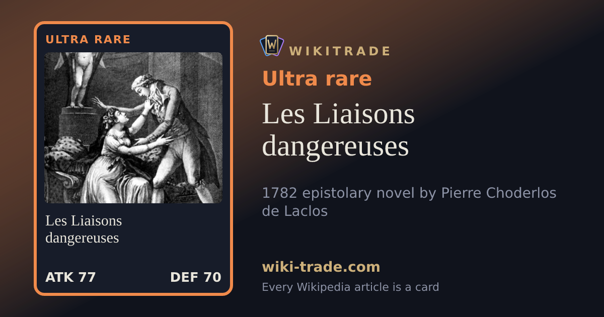 Les Liaisons dangereuses — Ultra rare card
