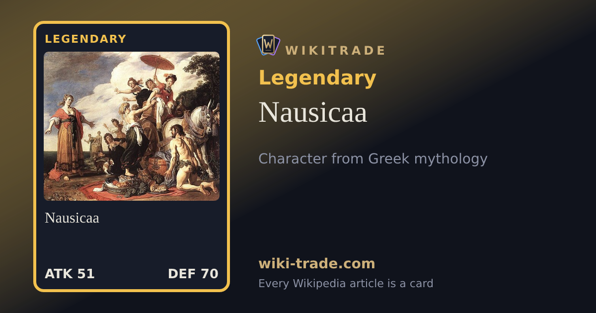 Nausicaa — Legendary card