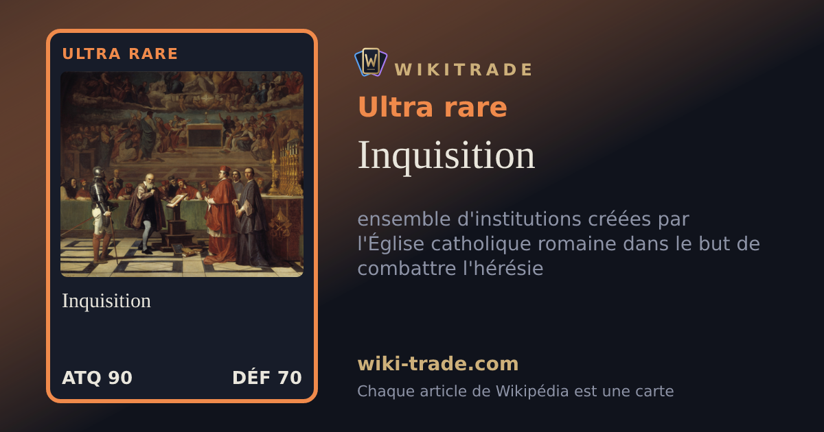 Inquisition — carte Ultra rare