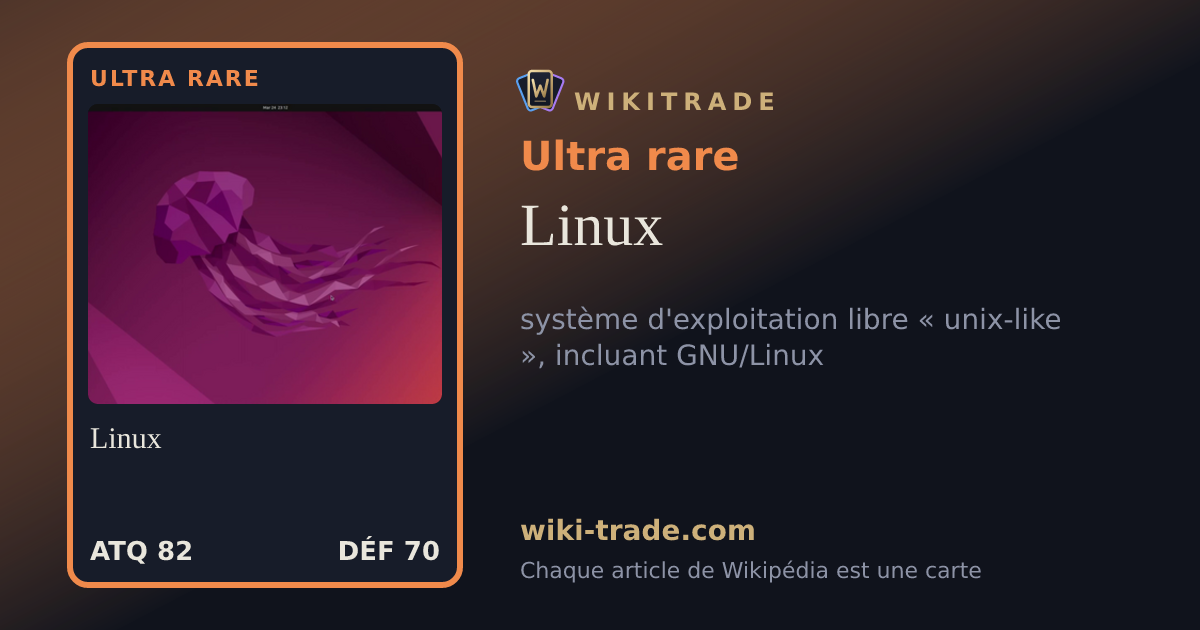 Linux — carte Ultra rare