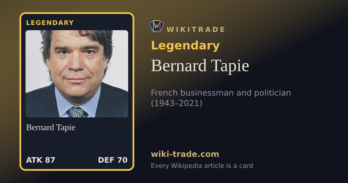 Bernard Tapie — Legendary card