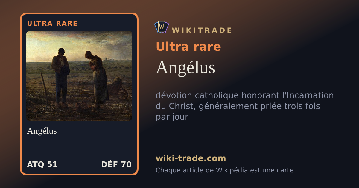 Angélus — carte Ultra rare