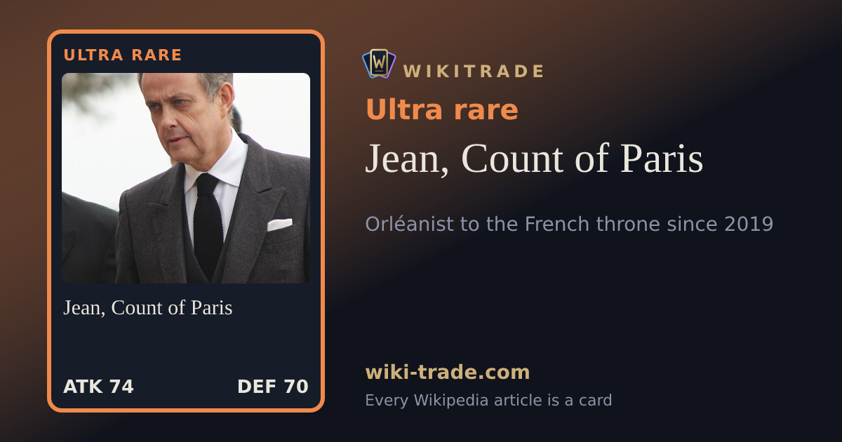 Jean, Count of Paris — Ultra rare card