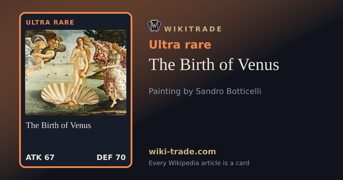 The Birth of Venus — Ultra rare card