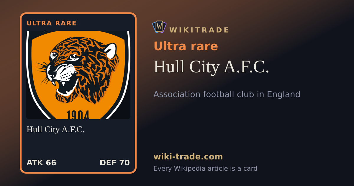 Hull City A.F.C. — Ultra rare card
