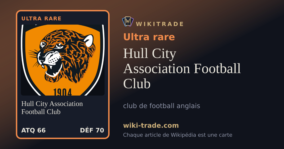 Hull City Association Football Club — carte Ultra rare
