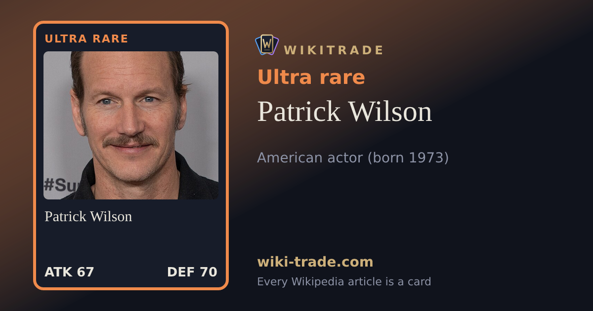 Patrick Wilson — Ultra rare card