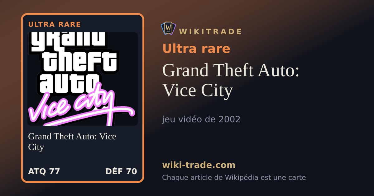 Grand Theft Auto: Vice City — carte Ultra rare