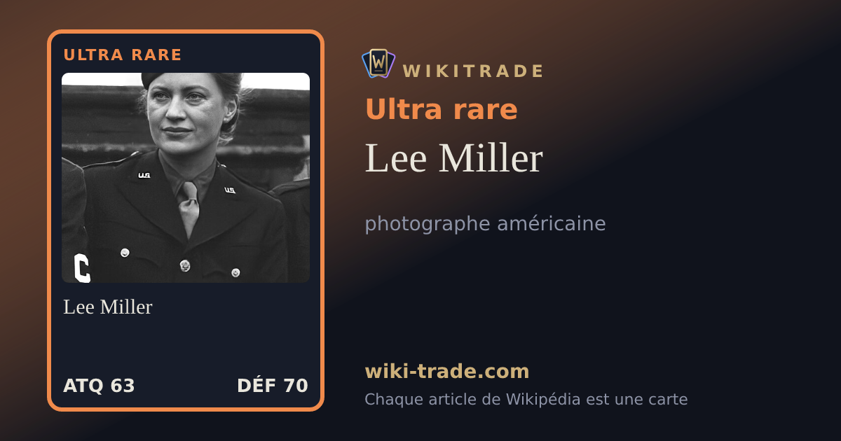 Lee Miller — carte Ultra rare