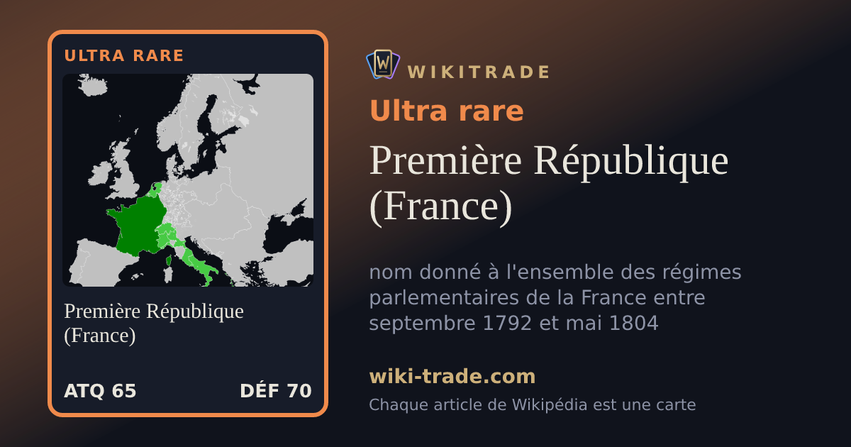 Première République (France) — carte Ultra rare