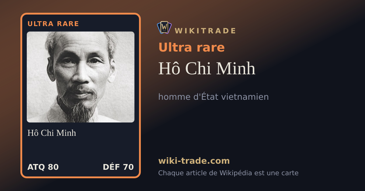 Hô Chi Minh — carte Ultra rare