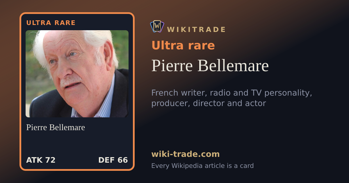 Pierre Bellemare — Ultra rare card