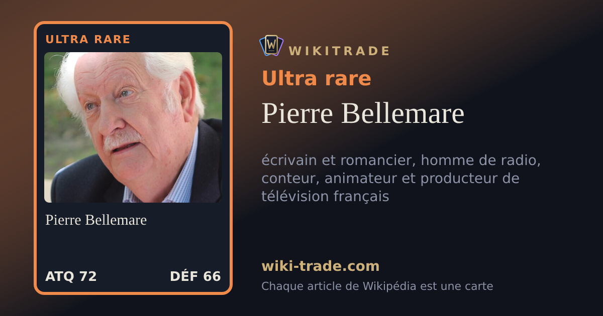 Pierre Bellemare — carte Ultra rare