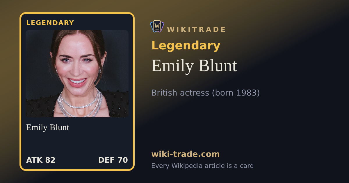 Emily Blunt — Legendary card