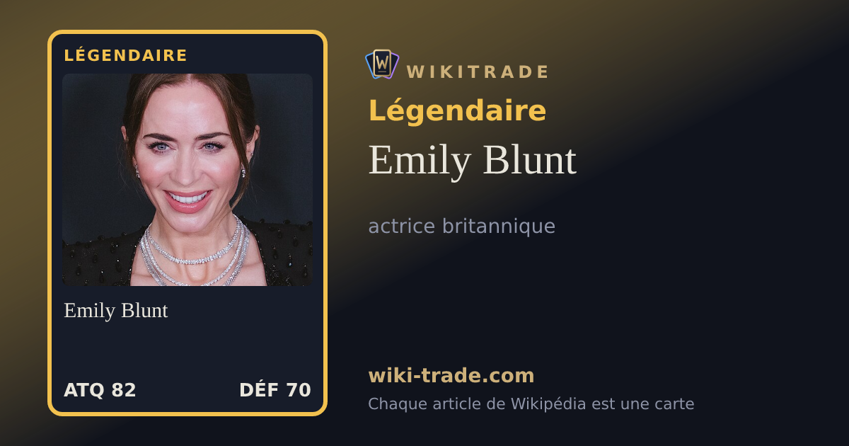 Emily Blunt — carte Légendaire