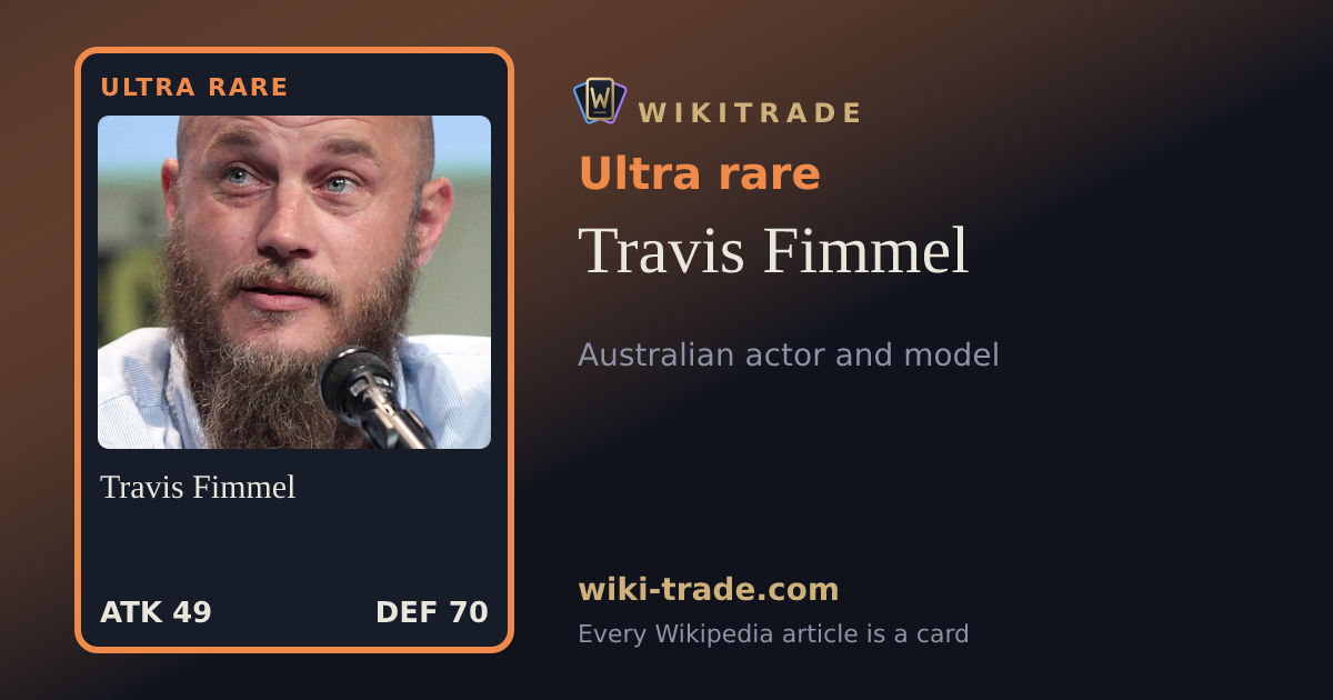 Travis Fimmel — Ultra rare card