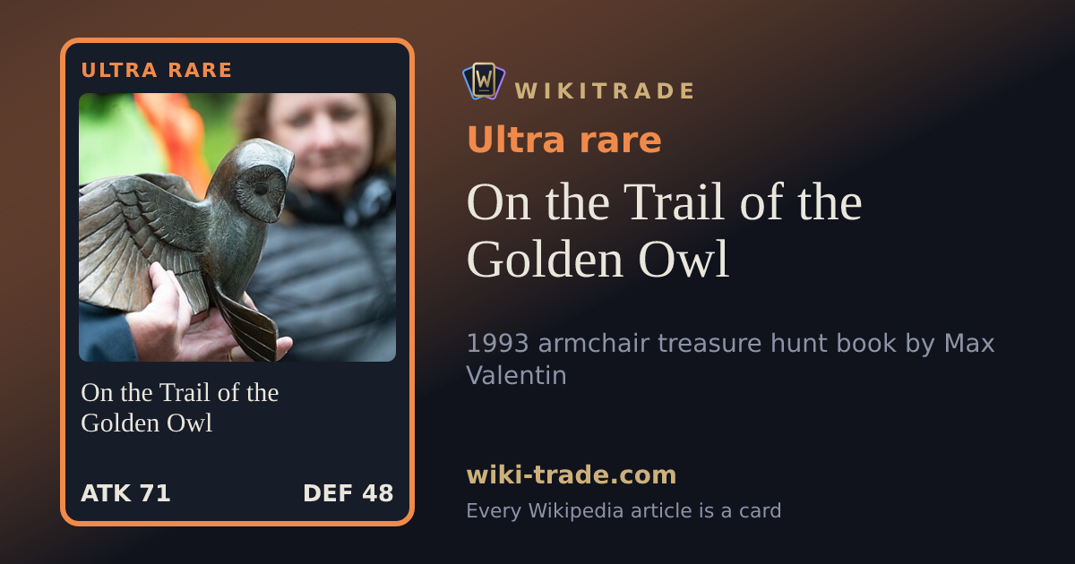 On the Trail of the Golden Owl — Ultra rare card