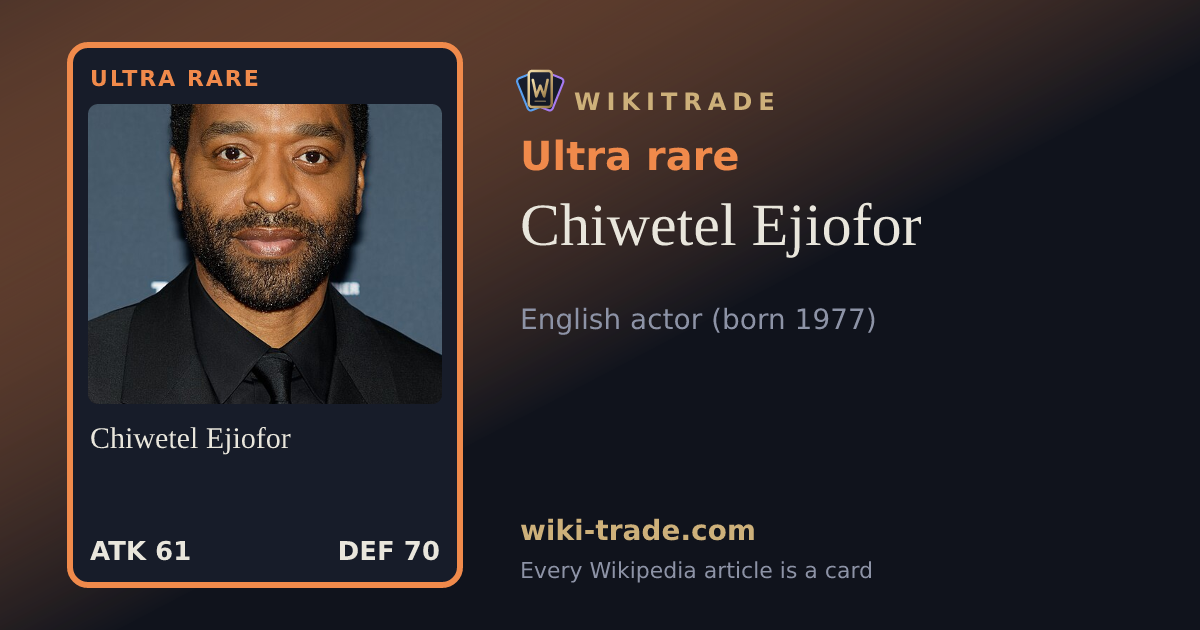 Chiwetel Ejiofor — Ultra rare card