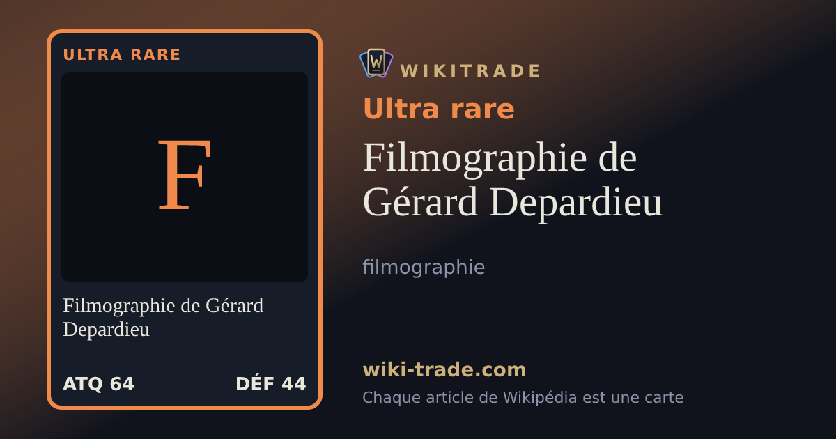 Filmographie de Gérard Depardieu — carte Ultra rare