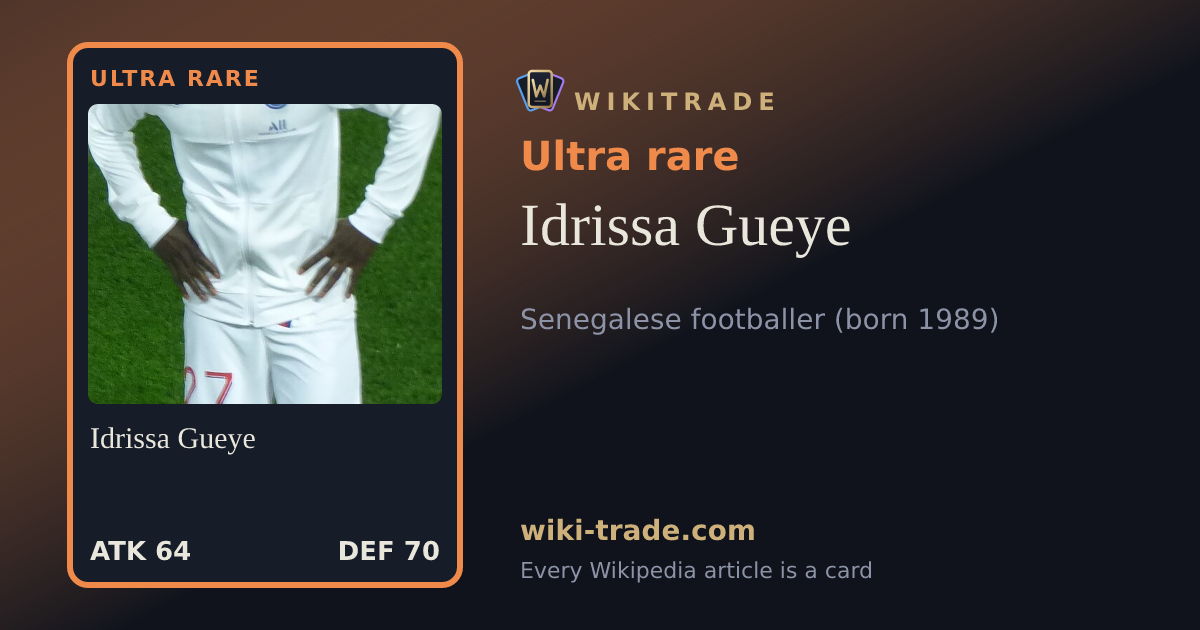Idrissa Gueye — Ultra rare card