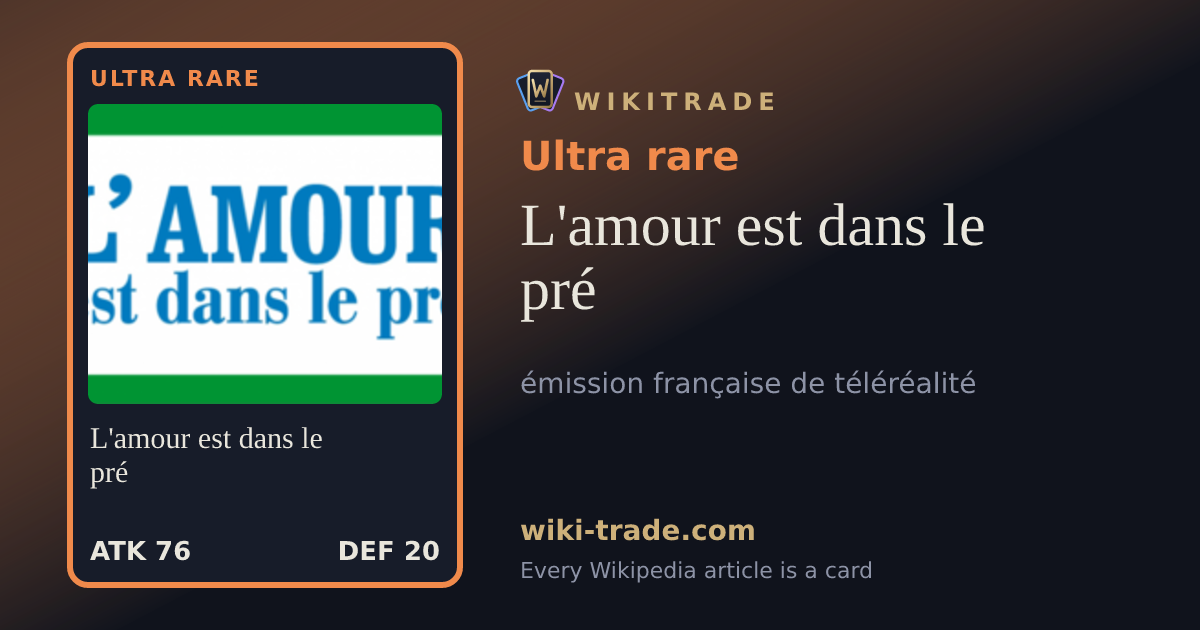 L'amour est dans le pré — Ultra rare card