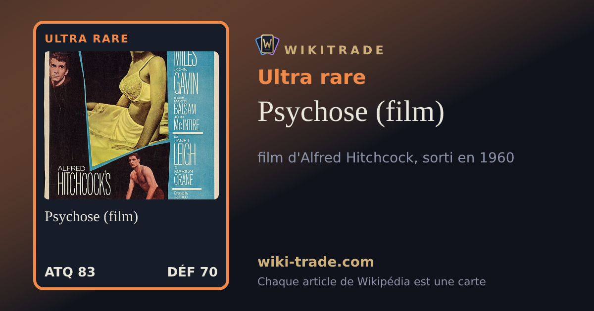 Psychose (film) — carte Ultra rare