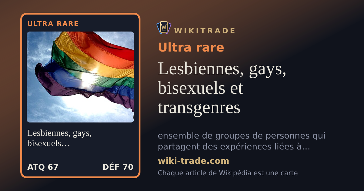 Lesbiennes, gays, bisexuels et transgenres — carte Ultra rare