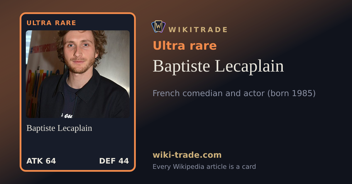 Baptiste Lecaplain — Ultra rare card