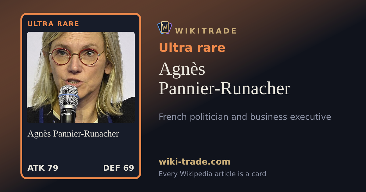 Agnès Pannier-Runacher — Ultra rare card