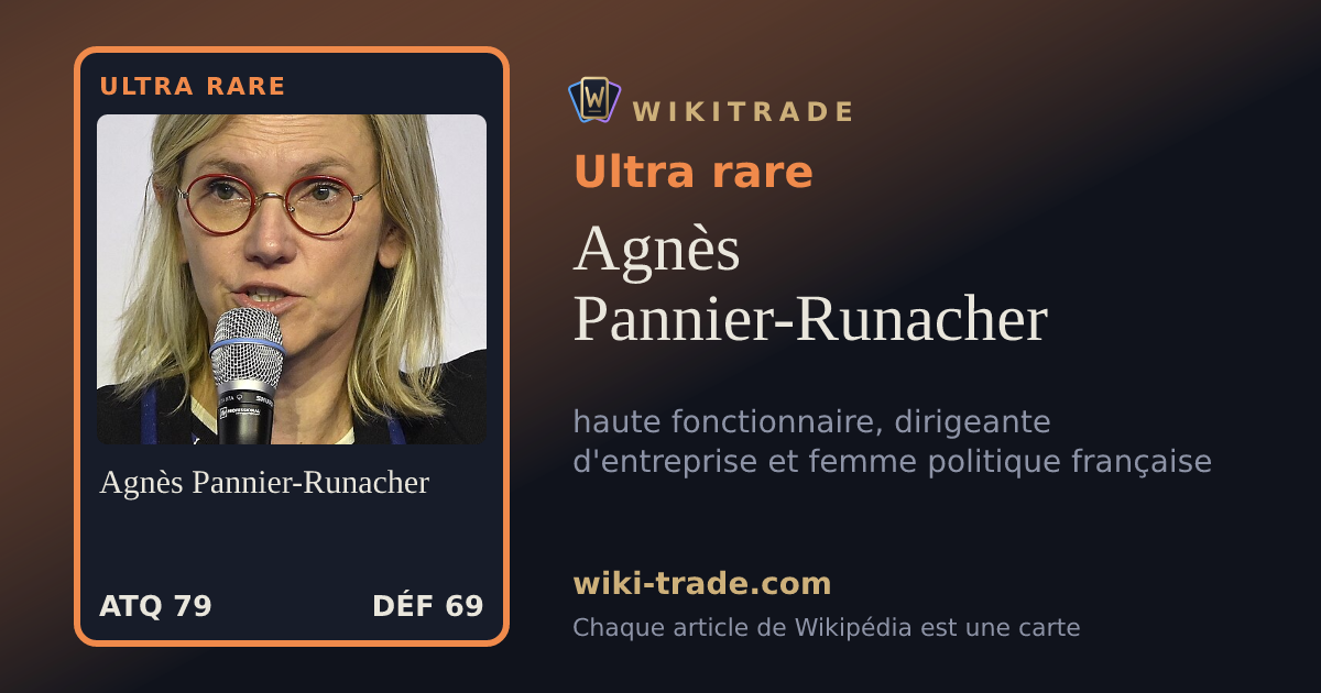 Agnès Pannier-Runacher — carte Ultra rare